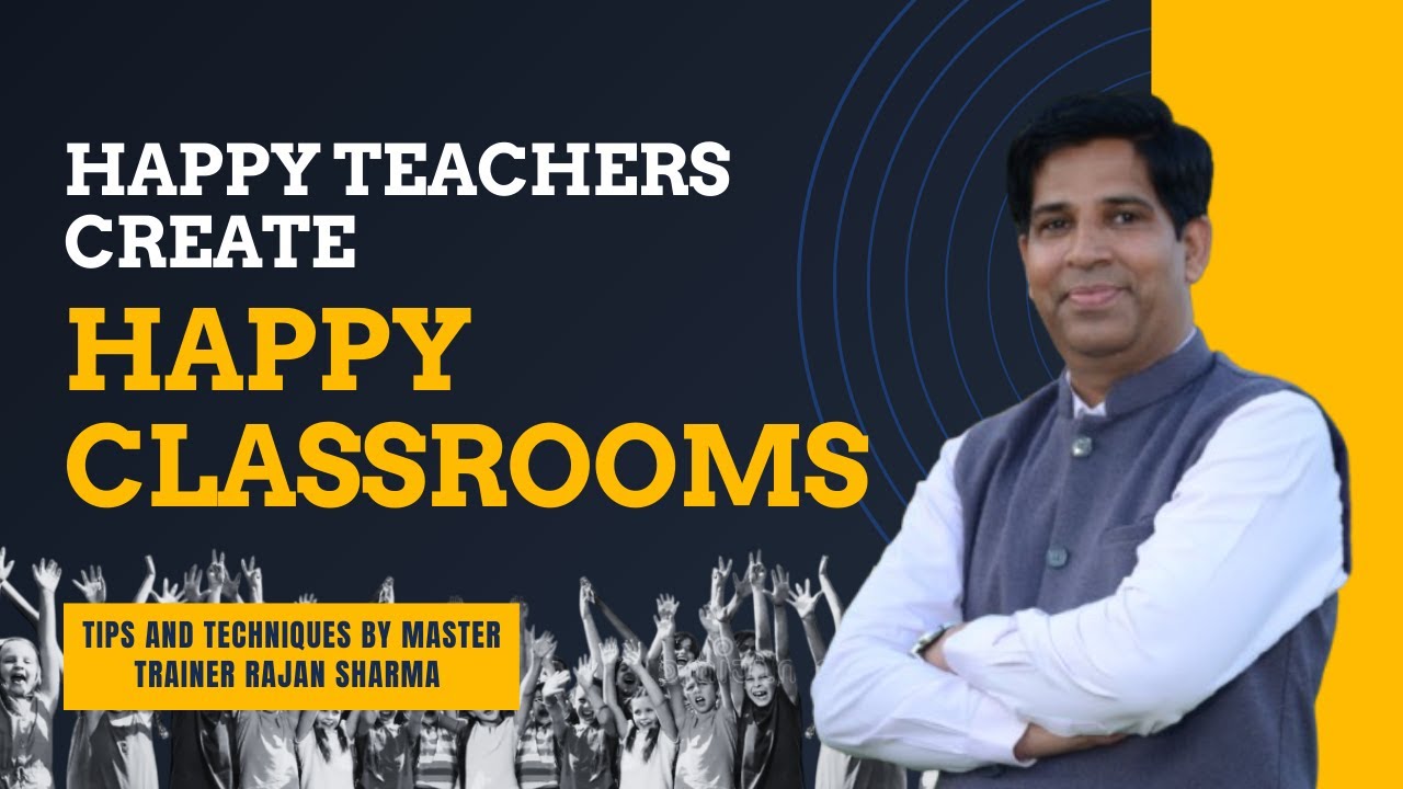 What Makes HAPPY Teachers So Effective?