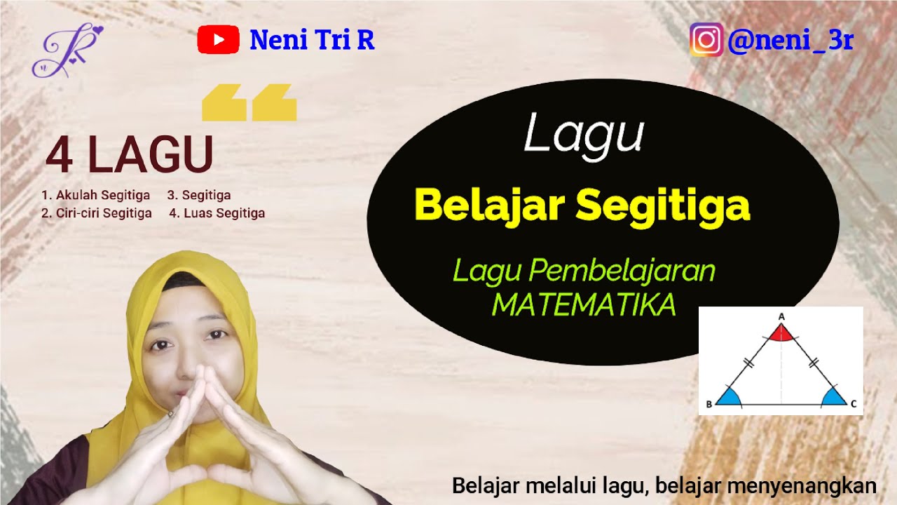 Lagu Belajar Segitiga (Bangun Datar segitiga) || Lagu Pembelajaran MATEMATIKA