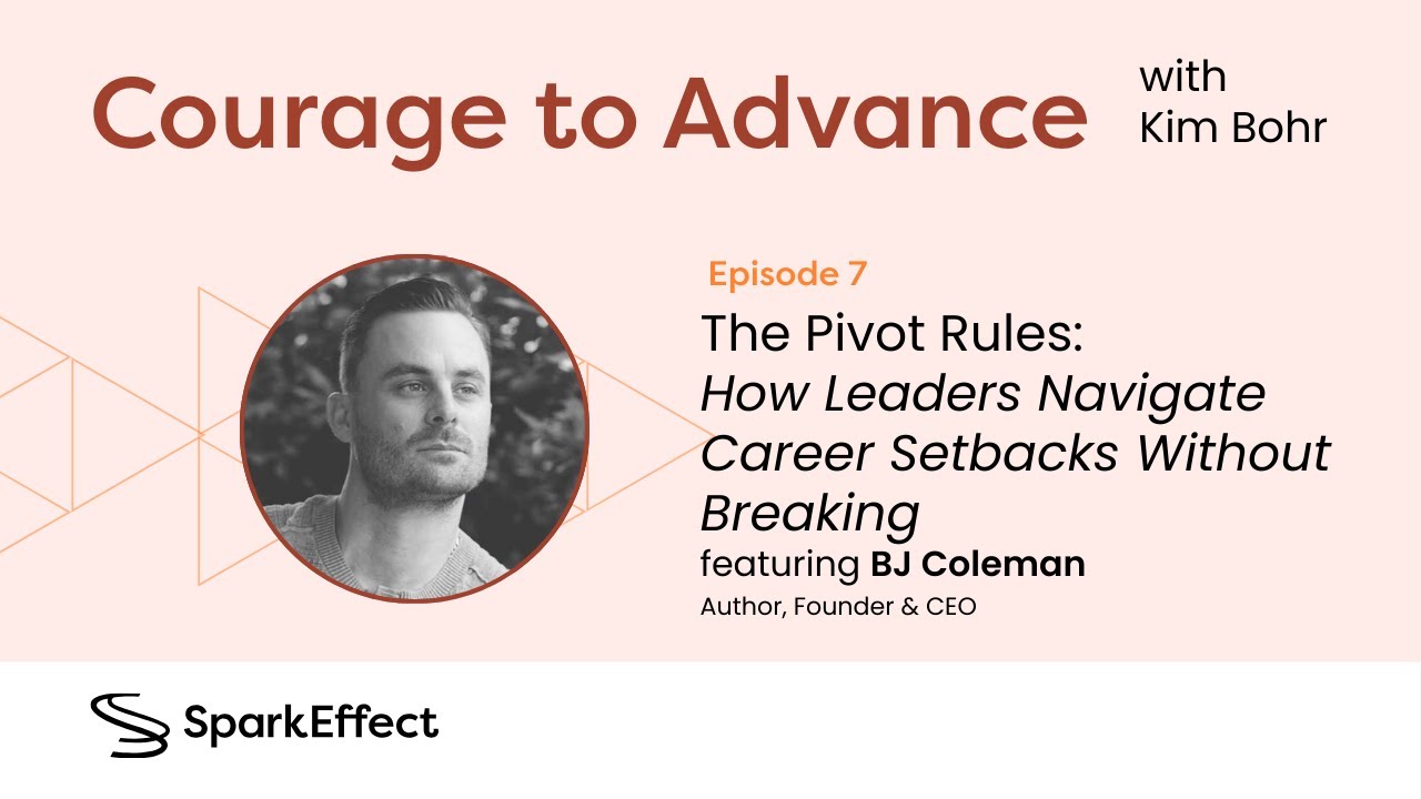 The Pivot Rules: How Leaders Navigate Career Setbacks Without Breaking