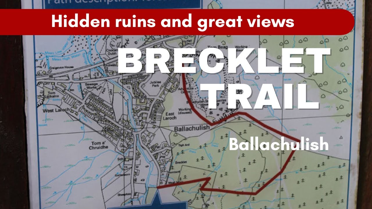 Brecklet Trail - Ballachulish