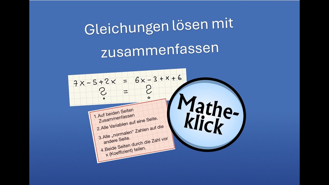 Gleichungen lösen mit zusammenfassen