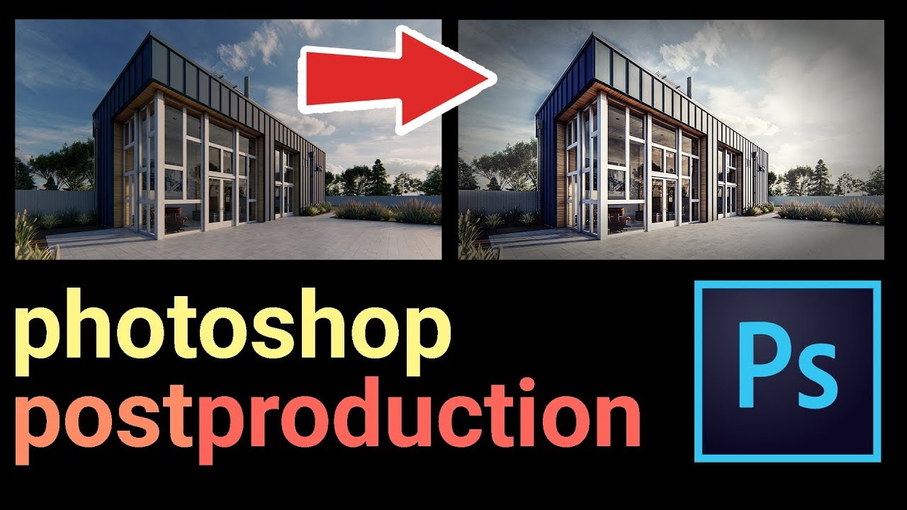 Photoshop Post Production Architecture Visualization (Best Tutorial)