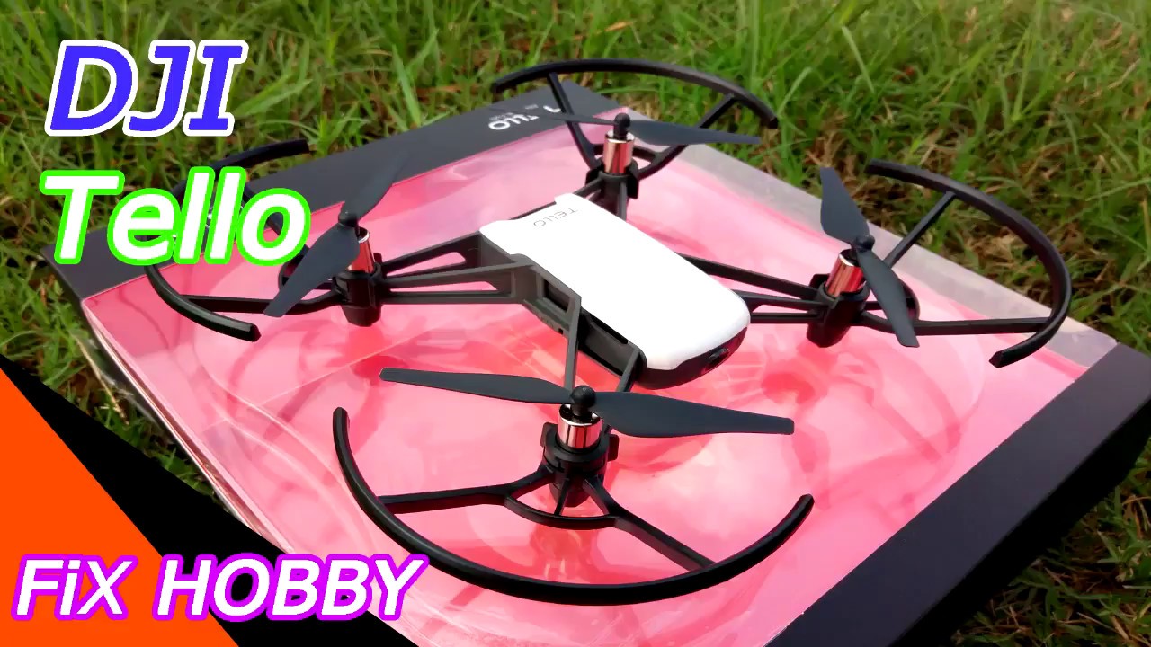 รีวิวDJI Tello By FiX Hobby