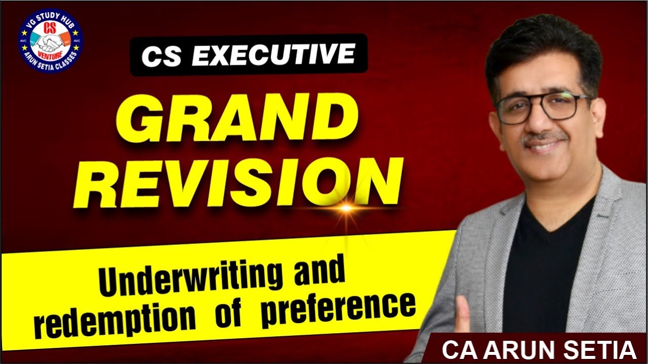 🔴GRAND REVISION I UNDERWRITNG AND REDEMPTION OF PREFRENCE I OLD & NEW SYLLABUSI 🔴| June 2024 |