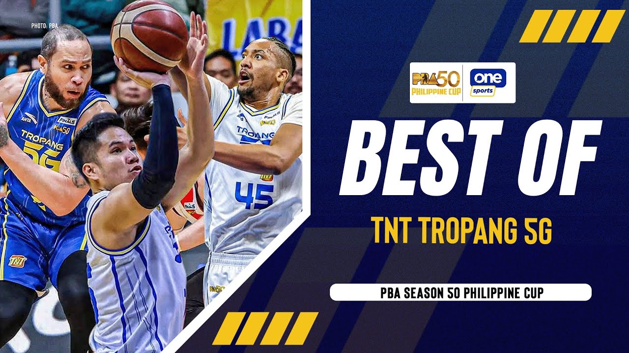 BEST OF TNT TROPANG 5G | PBA SEASON 50 PHILIPPINE CUP