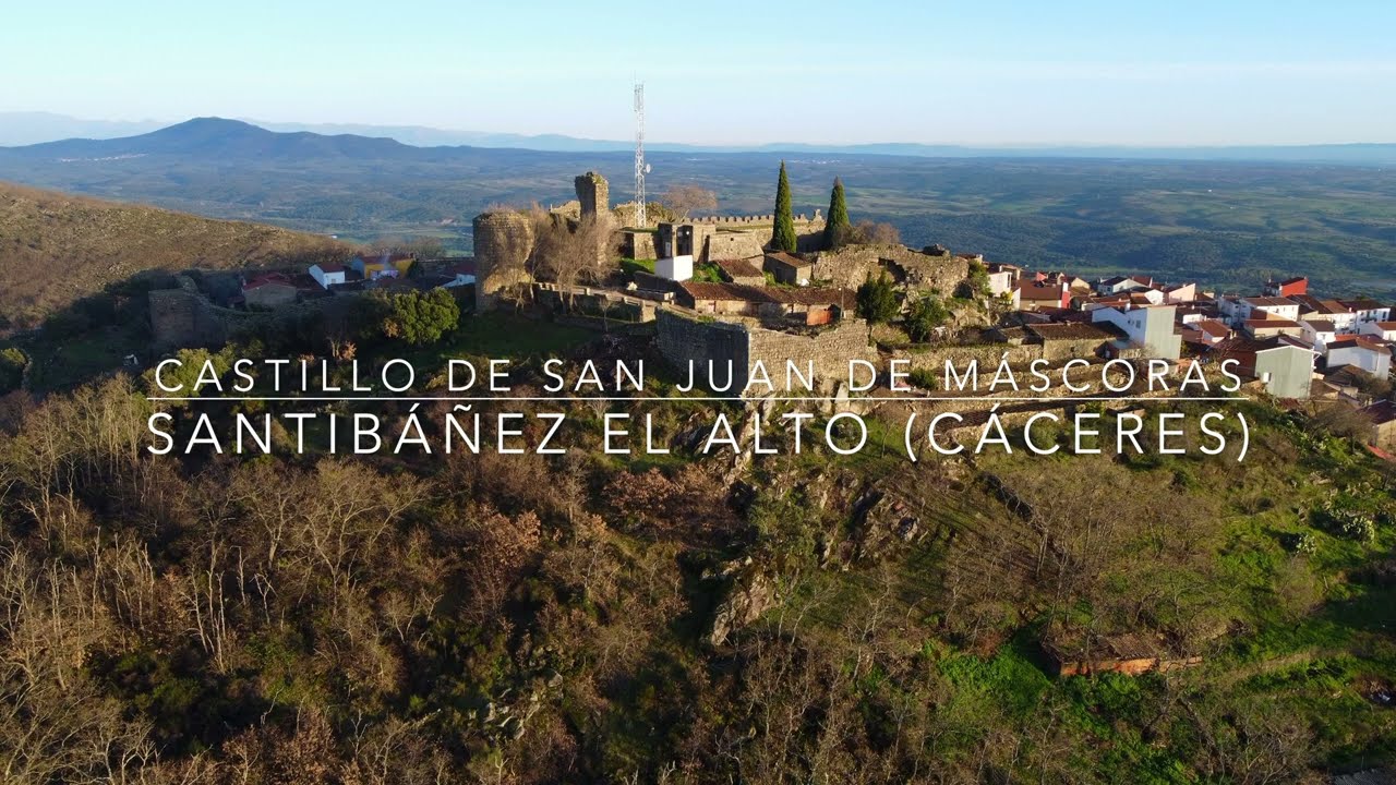 Fortaleza de San Juan de Máscoras (Santibáñez el Alto-Cáceres)