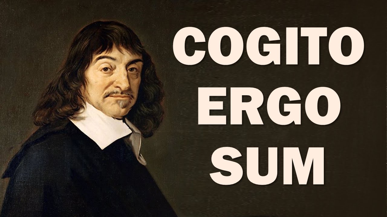 Cogito Ergo Sum (Introduction to Ren&eacute; Descartes) - European Philosophers