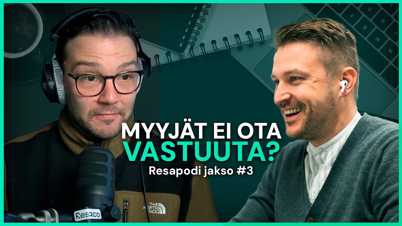 Vastuu, asenne ja myynnin johtaminen - Resapodi #3 ft. Sakari Junes