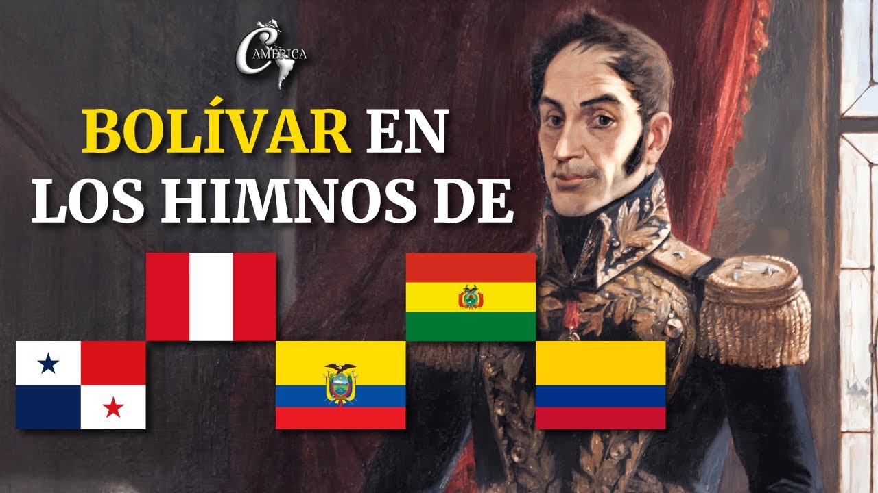 16 Himnos en Honor a Bolívar 👑🔥 | Panamá, Perú, Ecuador, Bolivia & Colombia