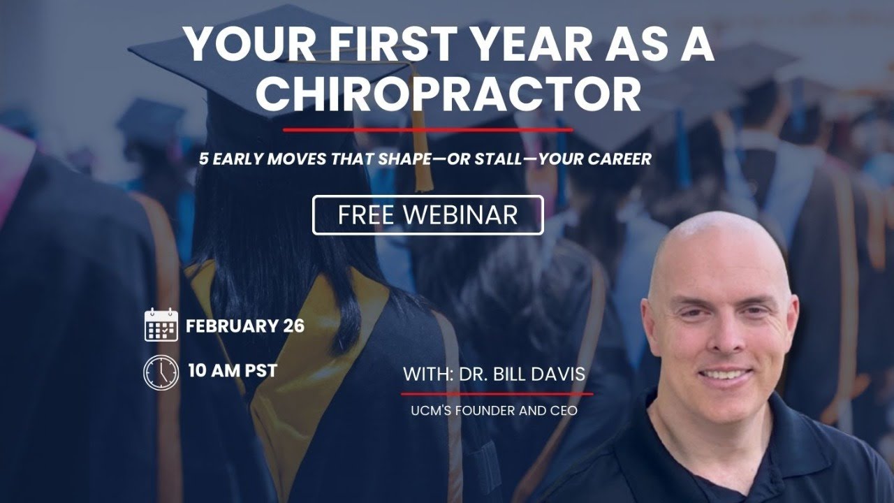 Your First Year as a Chiropractor - 5 Early Moves That Shape—or Stall—Your Career
