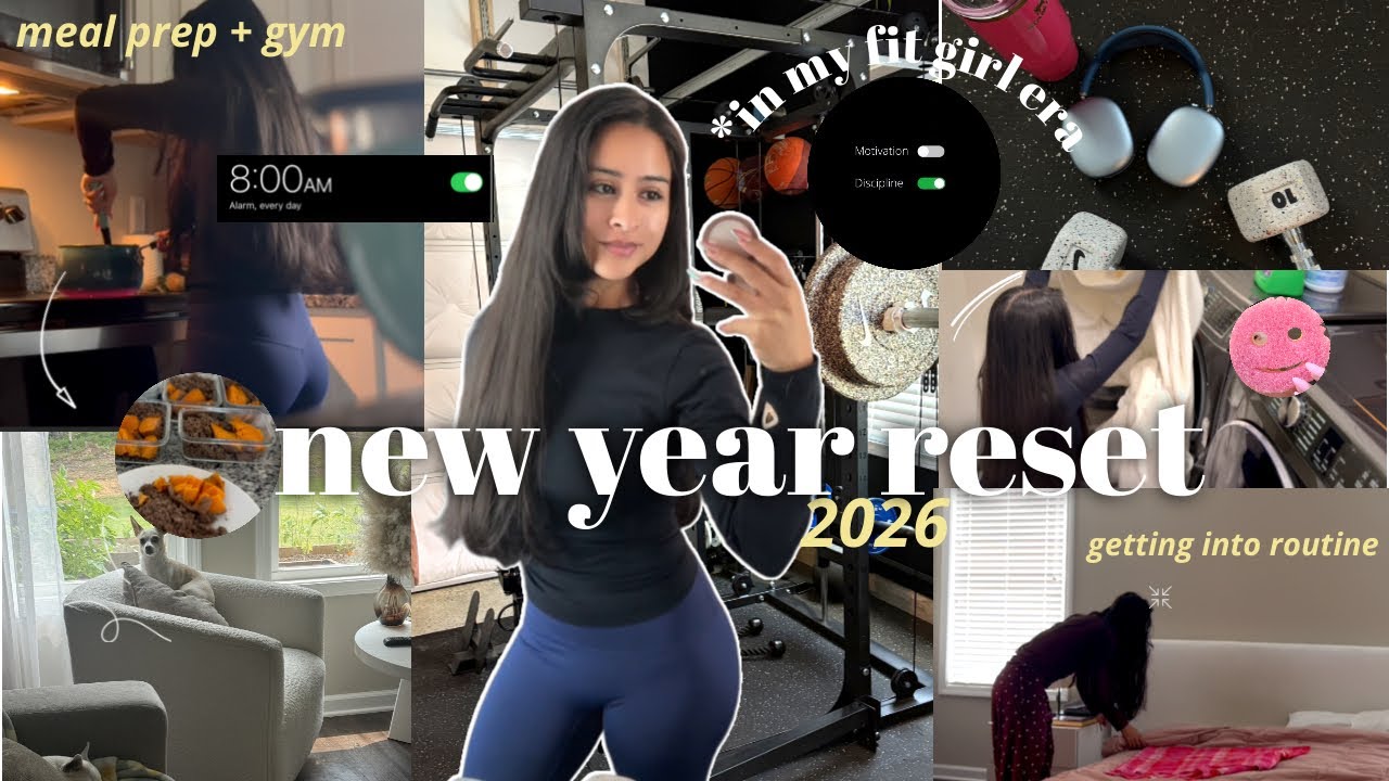 NEW YEAR RESET 💌 |  IN MY FIT GIRL ERA losing 50 lbs, staying productive,  & locking in new habits