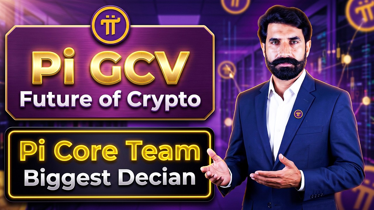 Pi GCV is the Future of Crypto, Pi Core Team Biggest Decian | Pi Network Update | Pi Coin Update
