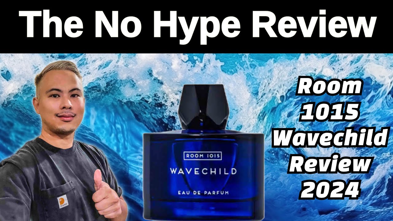 NEW ROOM 1015 WAVECHILD REVIEW 2024 | THE HONEST NO HYPE FRAGRANCE REVIEW