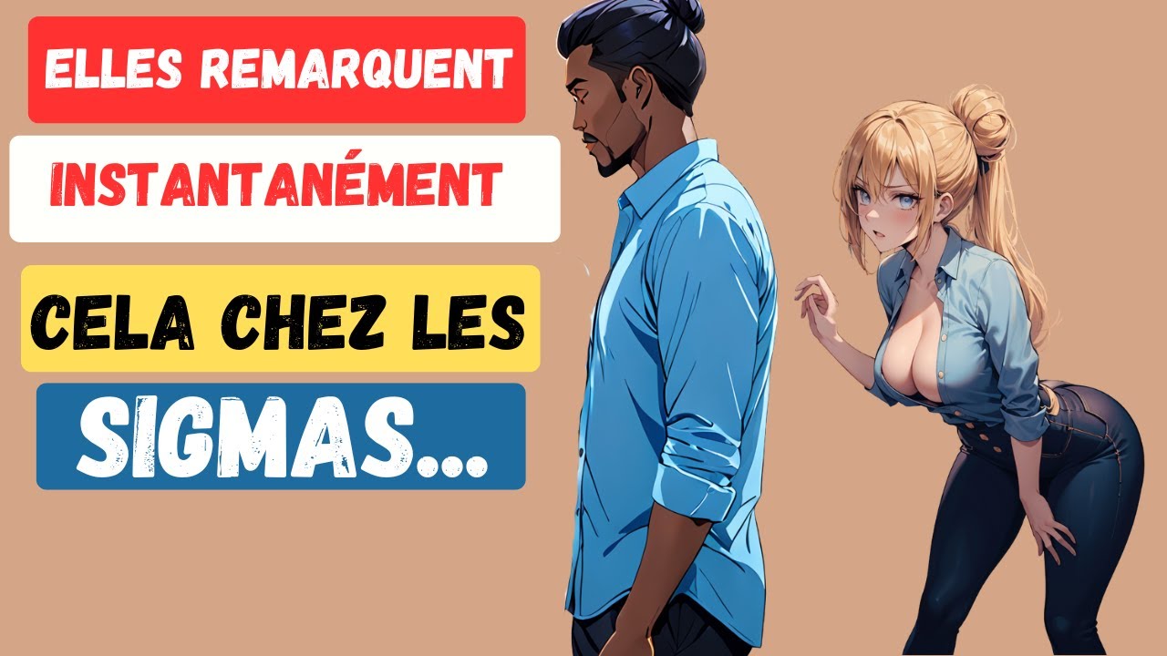 13 Choses Que les Femmes Remarquent Instantanément Chez les Hommes Sigma-Mais Ne l’Admettront Jamais