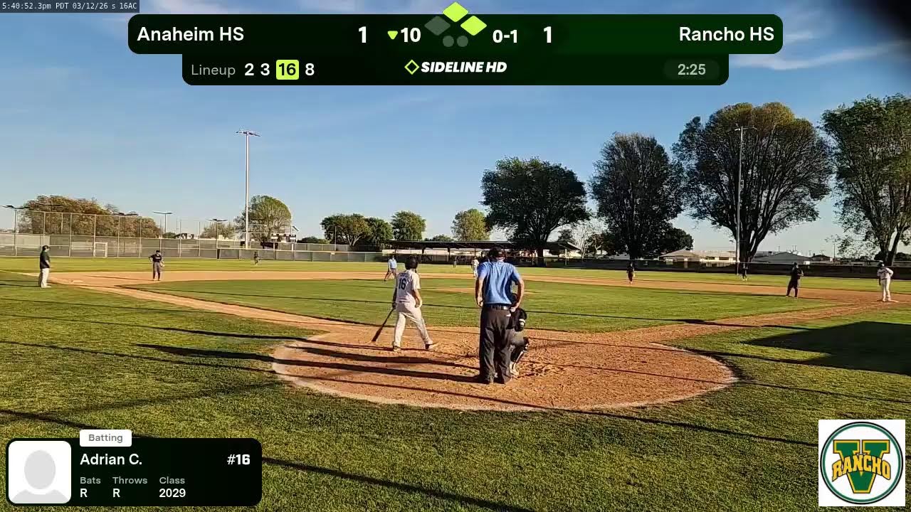 Rancho HS vs. Anaheim HS (2026.03.12)