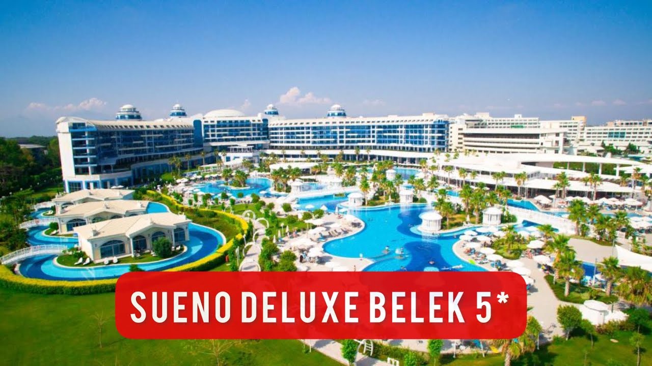 SUENO HOTELS DELUXE BELEK 5* - обзор отеля, номеров, туры в отель по лучшим ценам!