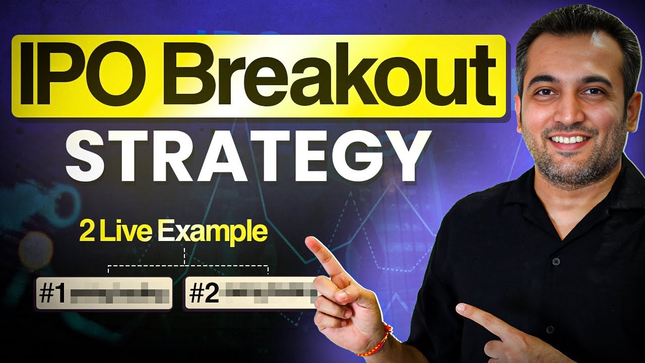 IPO Breakout Strategy | Vijay Thakkar