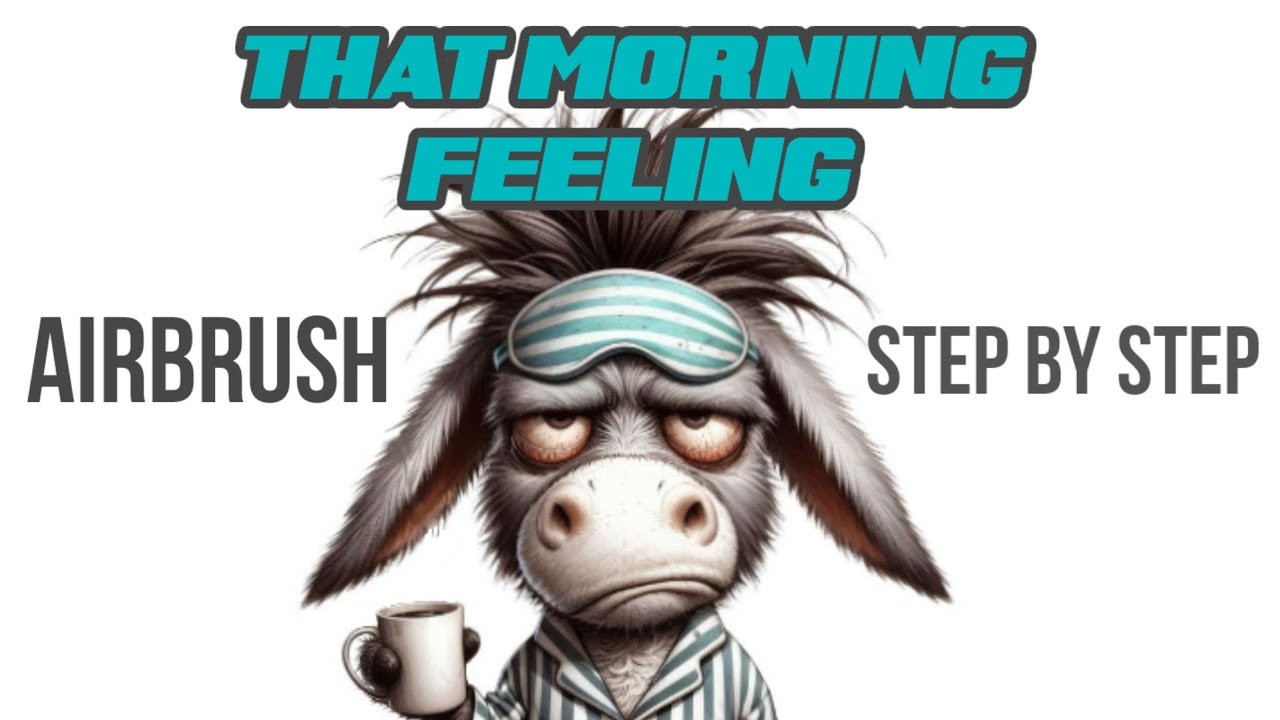 Airbrushing for beginners  that morning feeling