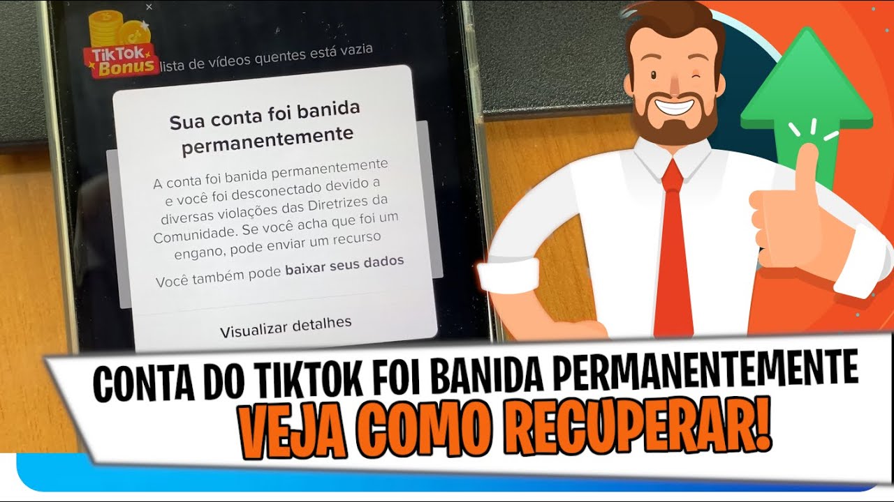 SUA CONTA FOI BANIDA PERMANENTEMENTE DO TIKTOK VEJA COMO RECUPERAR