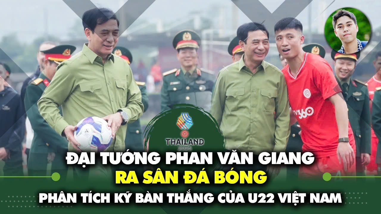 Đại tướng Phan Văn Giang ra sân đá bóng, thử thách thủ môn ĐT Việt Nam