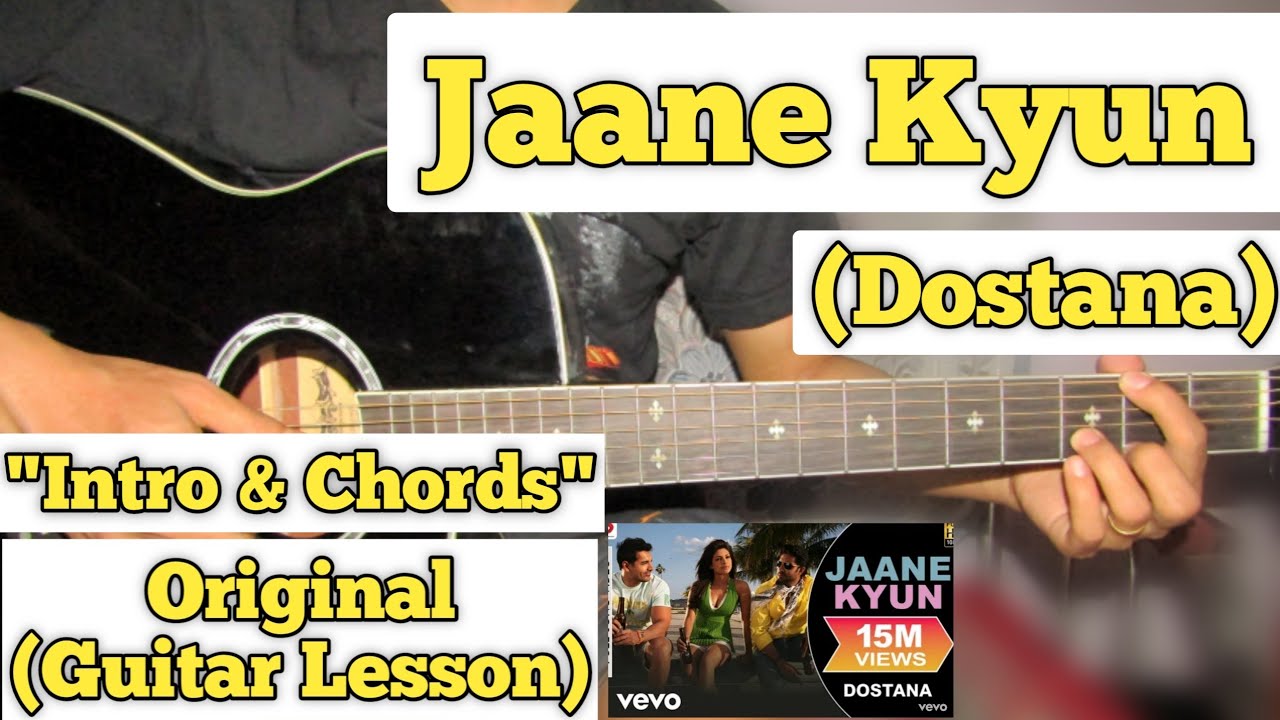 Jaane Kyun - Dostana | Guitar Lesson | Intro & Chords | (With Tab)
