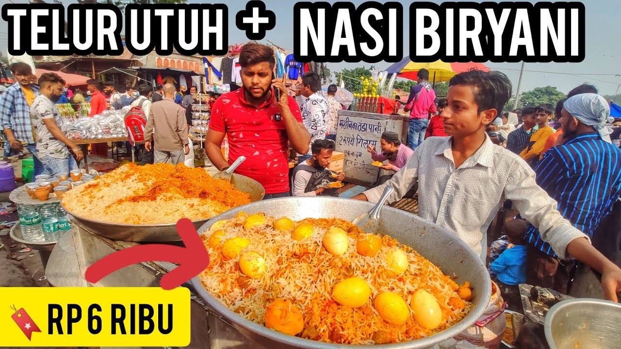 SEDAPNYA NASI BIRYANI TELUR CUMA Rp 6 RIBU SEPORSI NAN MELIMPAH!!! (2021)