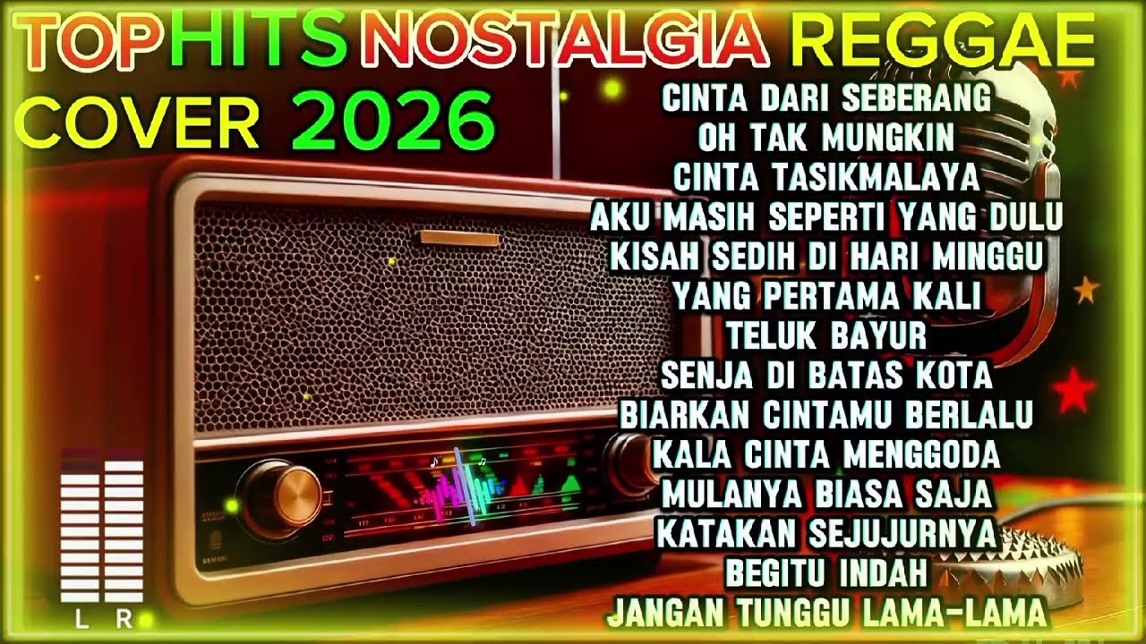 Lagu nostalgia cover reggae lagu lama, kenangan (top 2026) full album kompilasi full HD