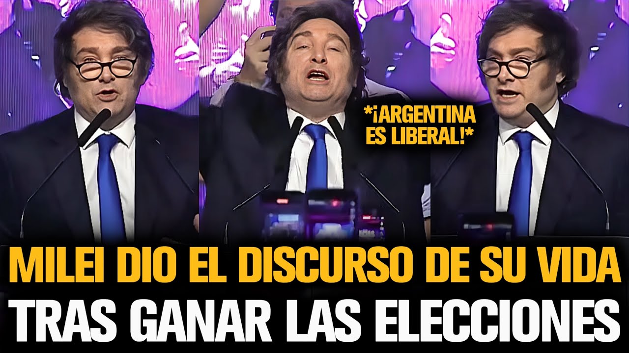 MILEI DIÓ EL DISCURSO DE SU VIDA TRAS GANAR LAS ELECCIONES