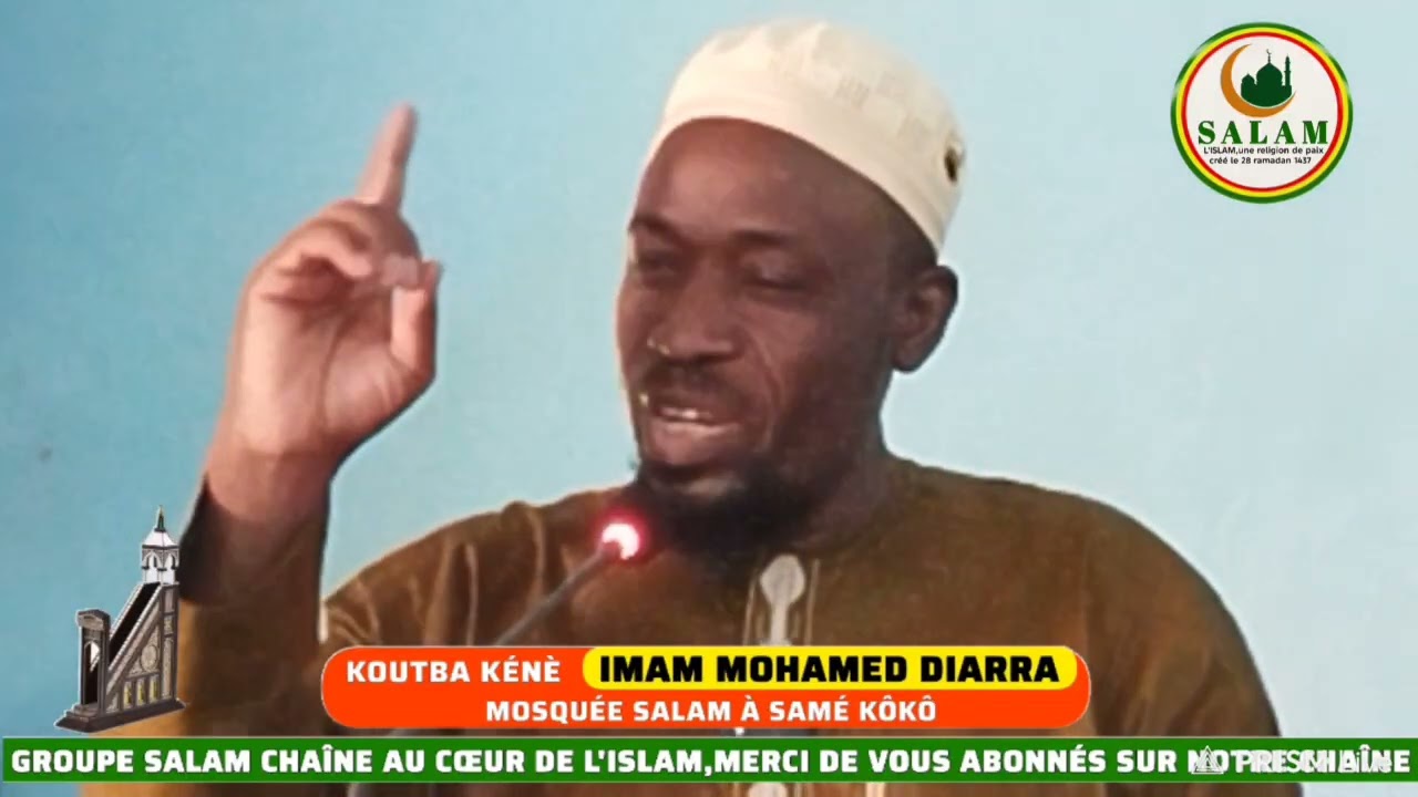 Imam Mohamed Diarra 7 choses à faire en  temps de crise selon islam 