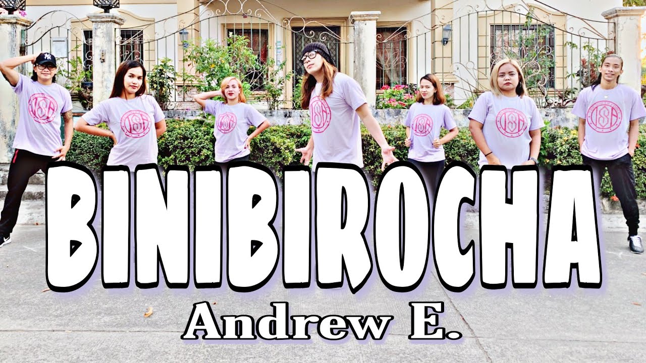 BINIBIROCHA ( Dj John Paul ) - Andrew E. | Dance Fitness | Zumba