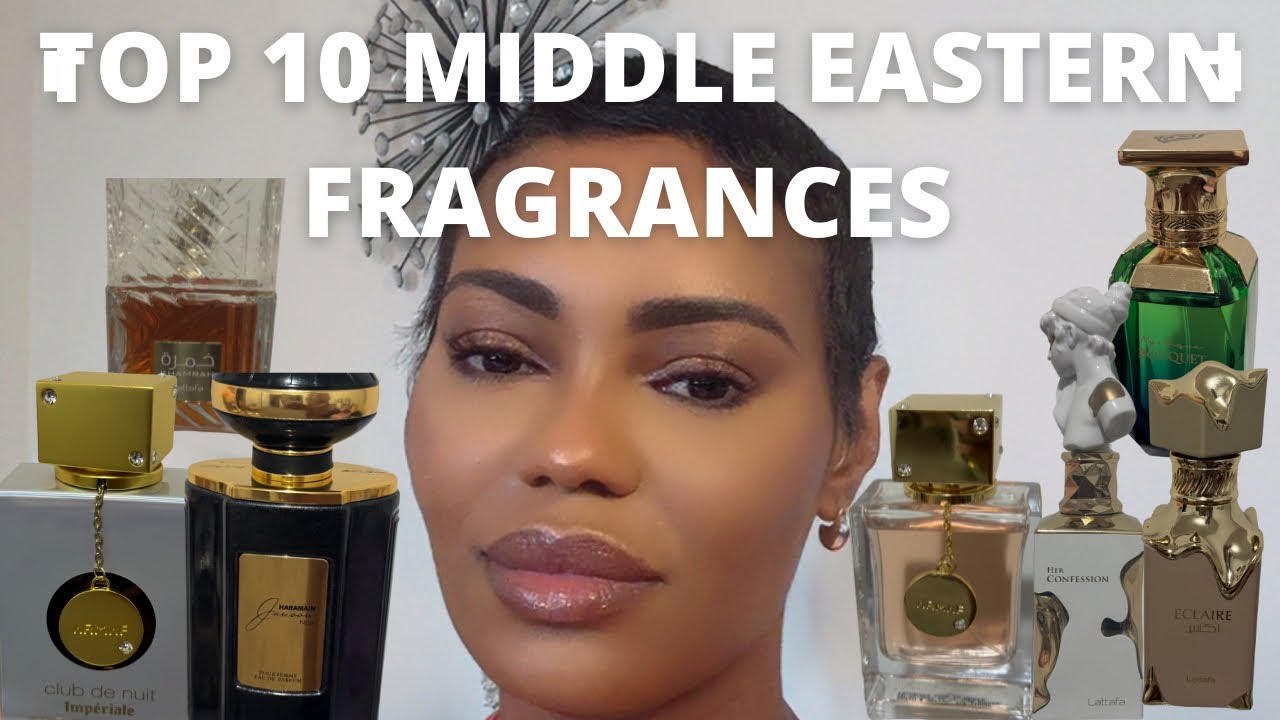MY TOP 10 MIDDLE EASTERN FRAGRANCES | My favorite affordable fragrances in my collection.