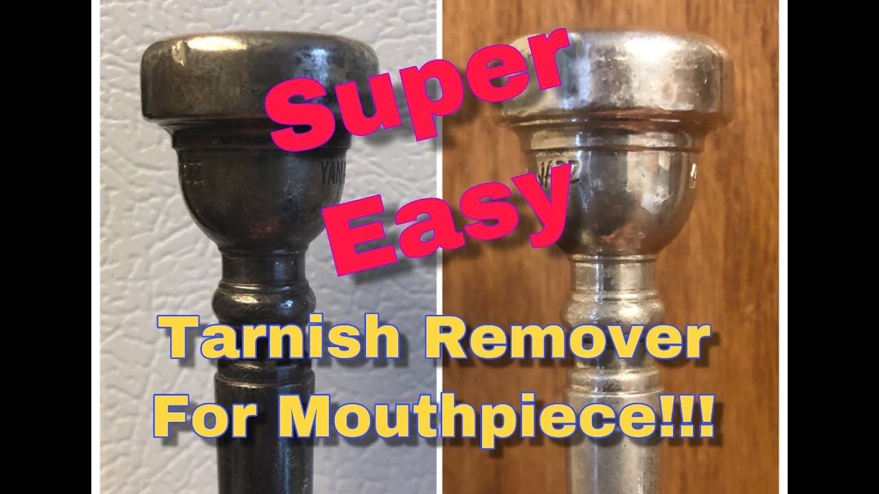 Super Easy Tarnish Removal for Mouthpiece!!!!