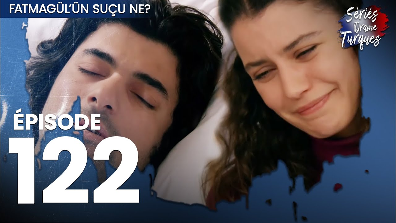 Fatmagul - Épisode 122