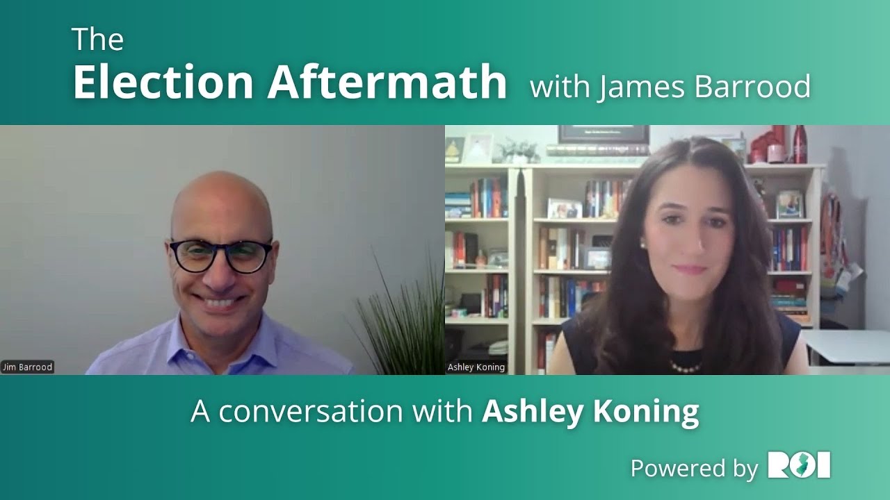 The Election Aftermath with James Barrood and Ashley Koning