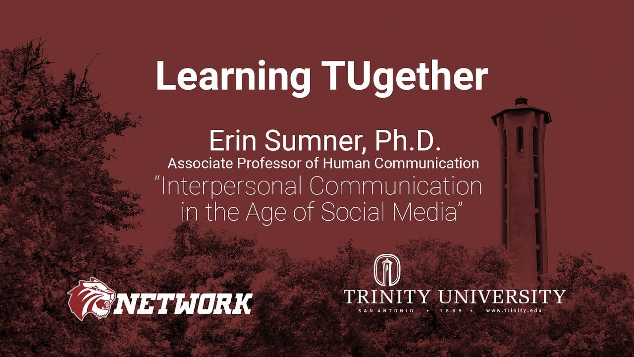 Interpersonal Communication in the Age of Social Media