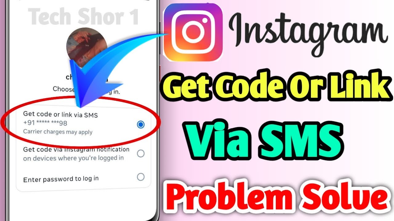 Instagram Get Code Or Link Via Sms Problem Solve | Instagram Verification Code Not Receive Problem