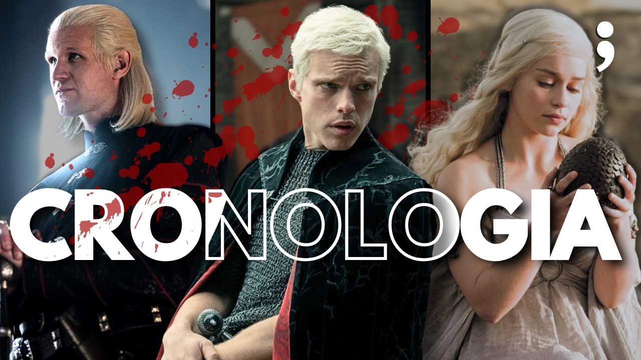 A CRONOLOGIA COMPLETA ENTRE AS SÉRIES DE GAME OF THRONES!