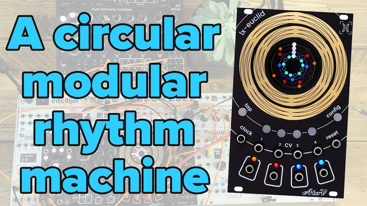 AtoVproject lx-euclid | Euclidean rhythms under touch control