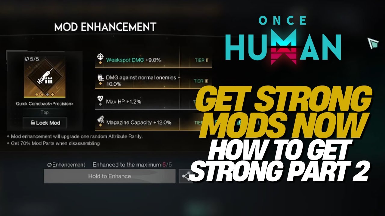 Once Human: How to Master Mods for PvE Dominance (Part 2)