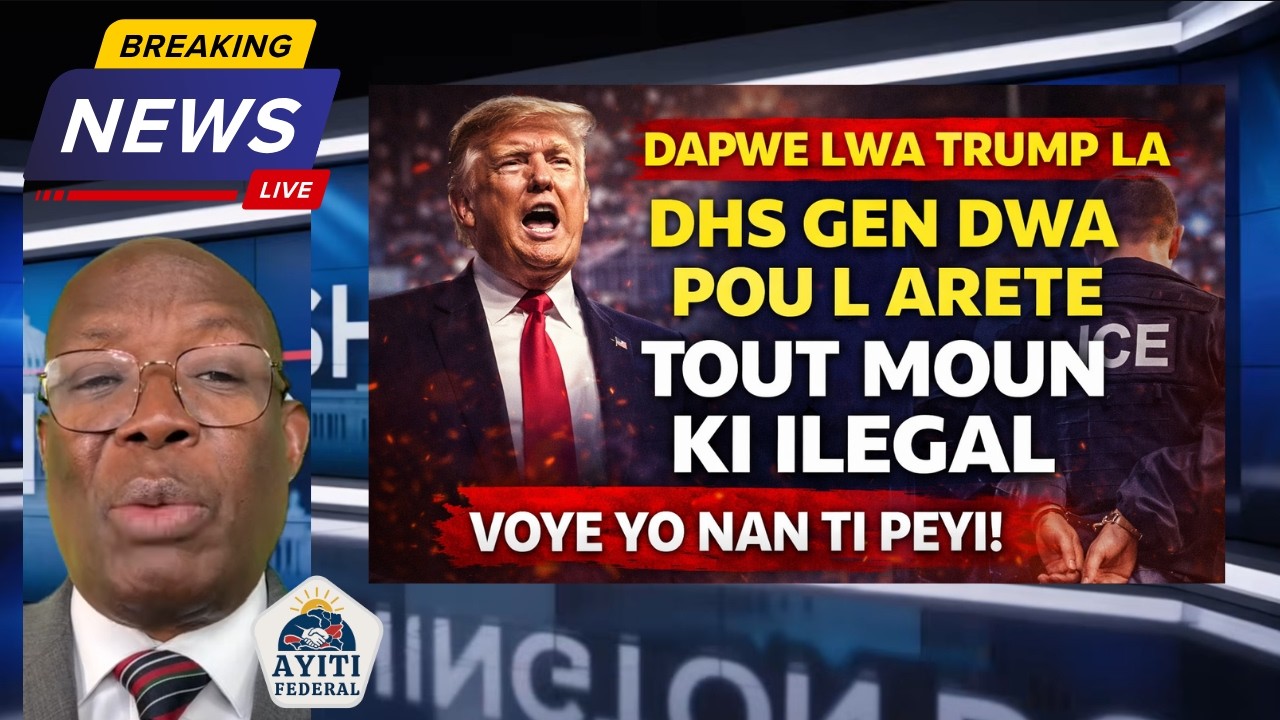🔥DHS GEN DWA POUL ARETE TOUT MOUN KI ILEGAL VOYE YO NAN TI PEYI