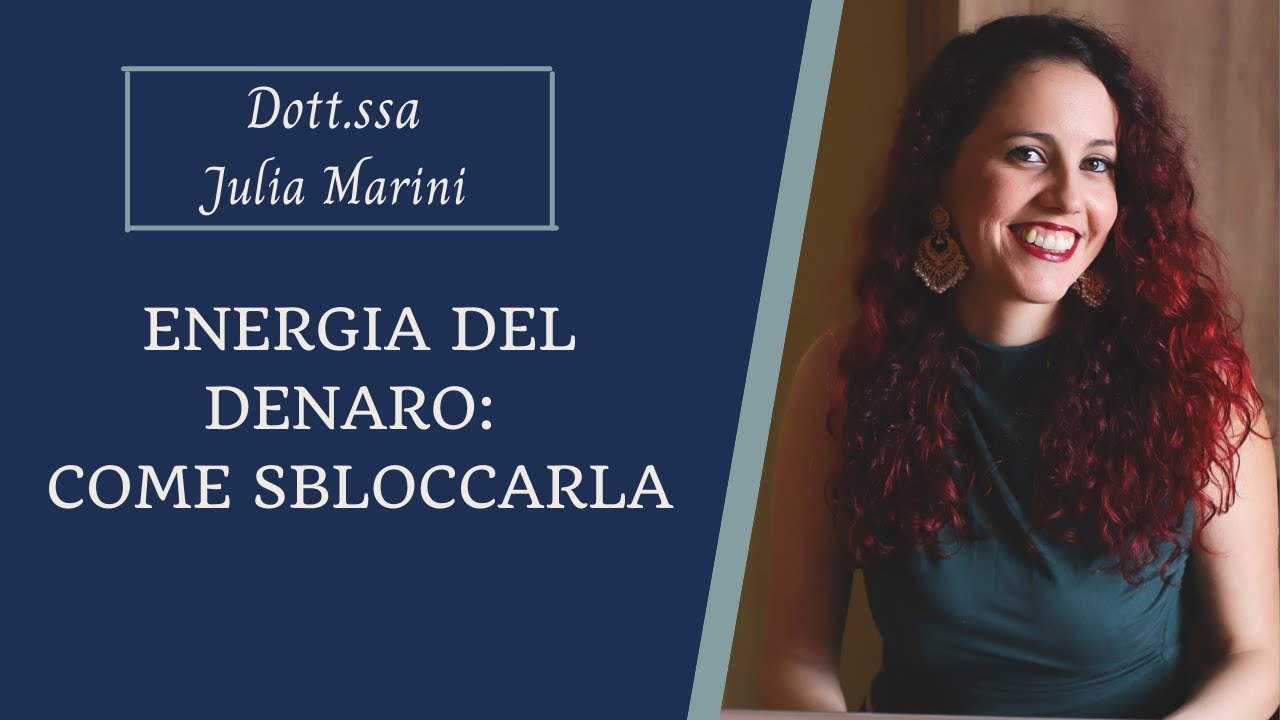 ENERGIA DEL DENARO: come sbloccarla