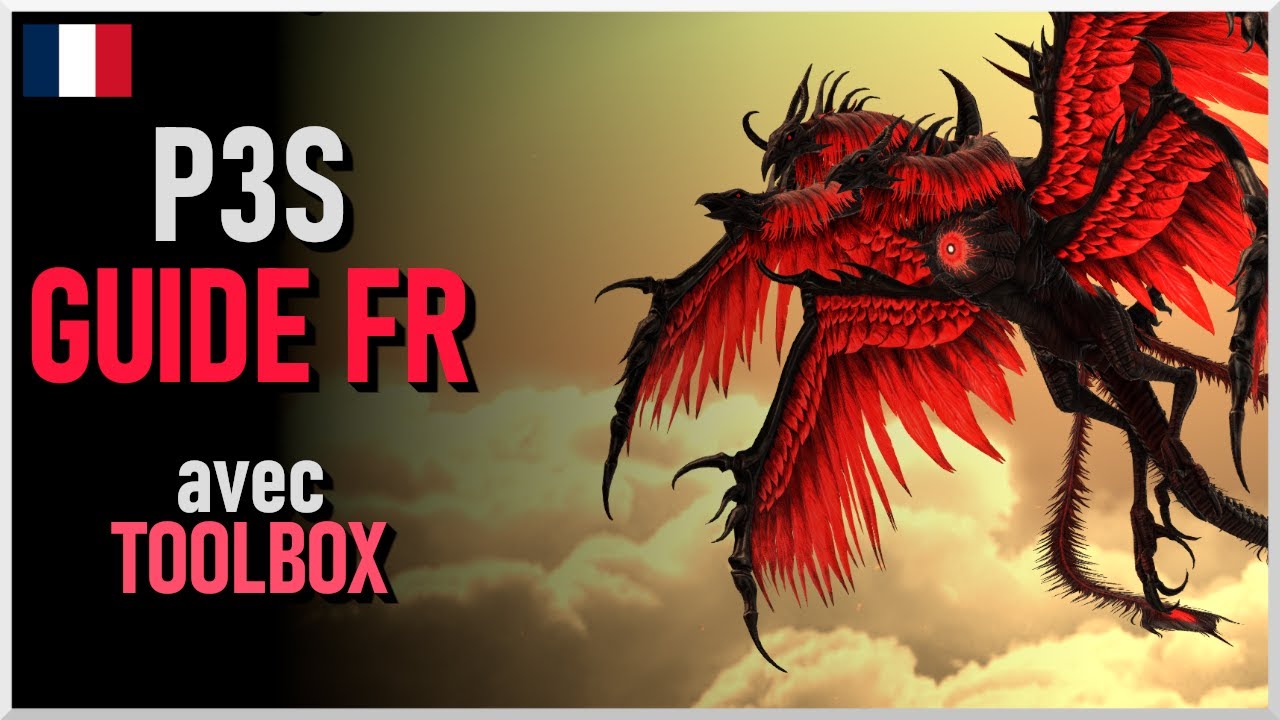 [FFXIV] P3S Guide FR - Les Limbes du Pandaemonium: Fournaise Sadique