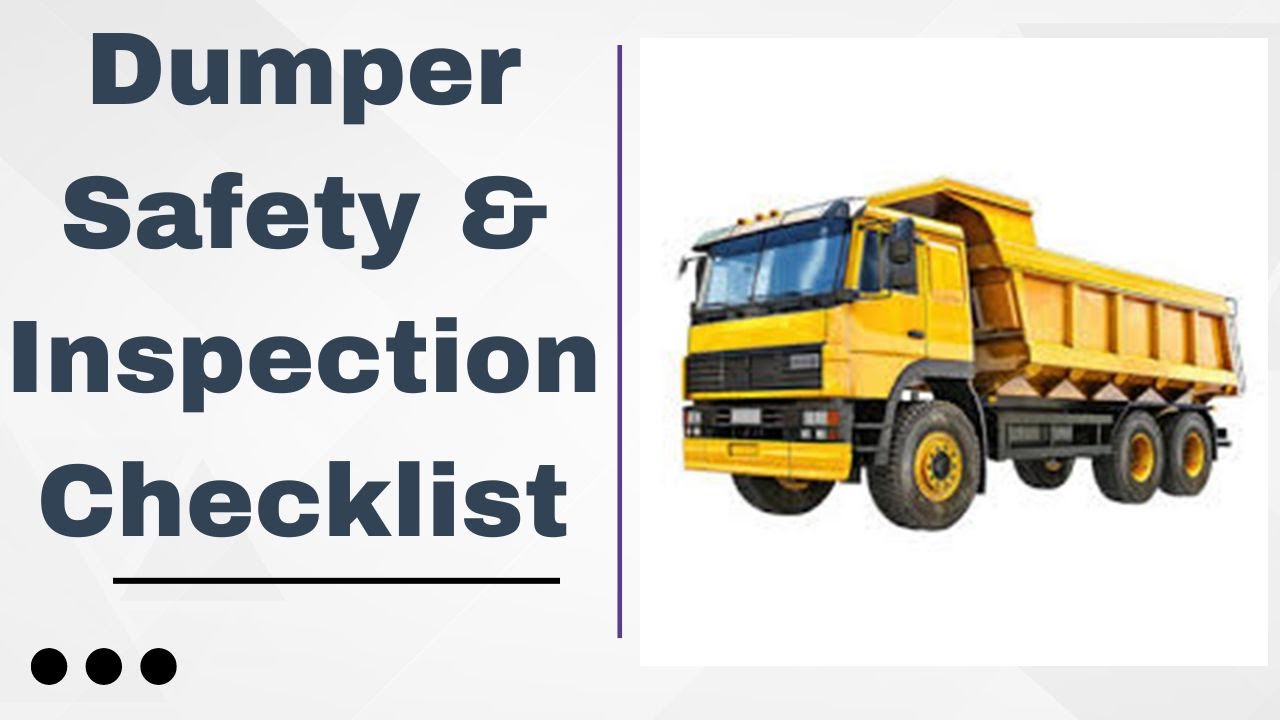 Dumper Safety & Inspection Checklist