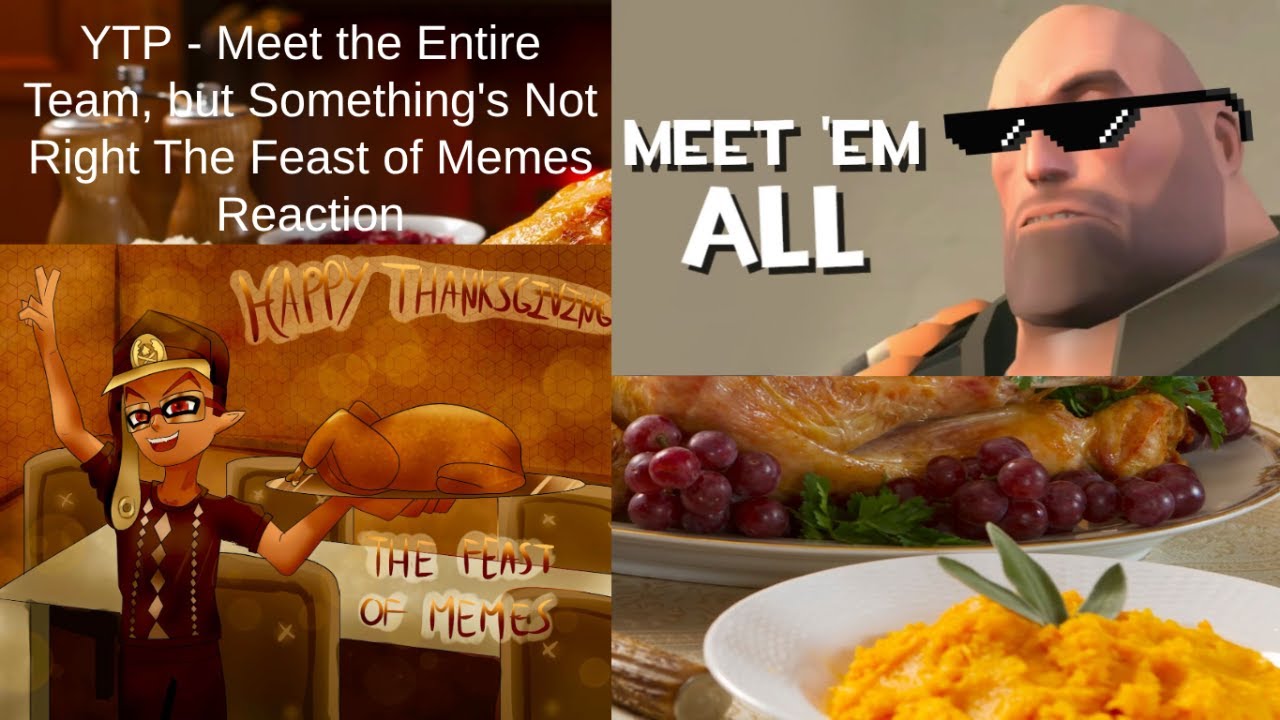The Main Course || YTP - Meet the Entire Team, but Something's Not Right The Feast of Memes Reaction