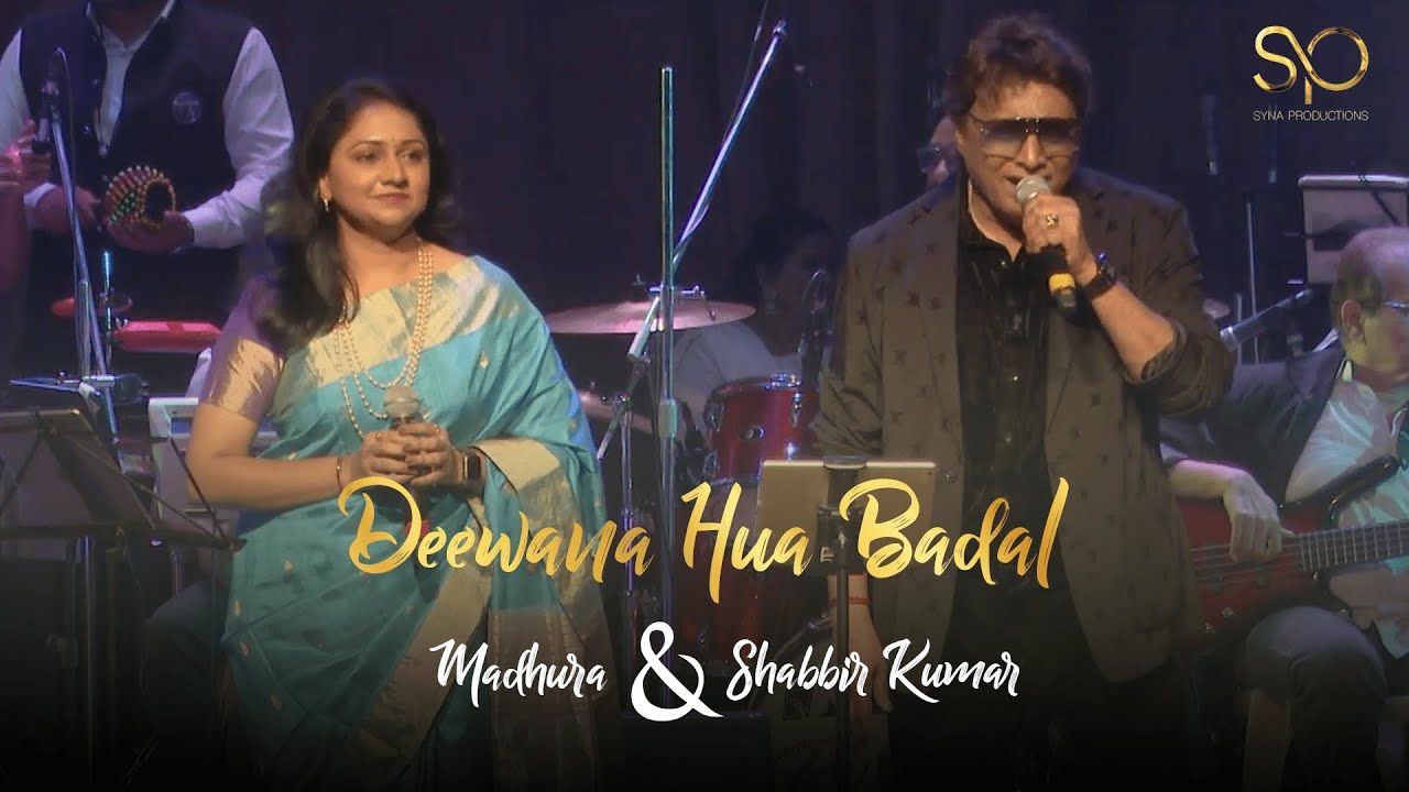 Deewana Hua Badal Shabbir Kumar & Madhura