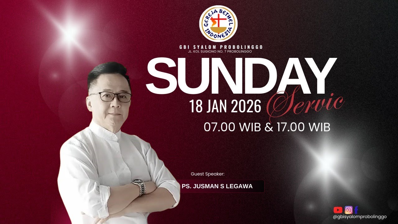 IBADAH ONLINE GBI SYALOM PROBOLINGGO - Ps.Jusman S Legawa MINGGU PAGI, 18 JANUARI 2026 - Pk 07.00