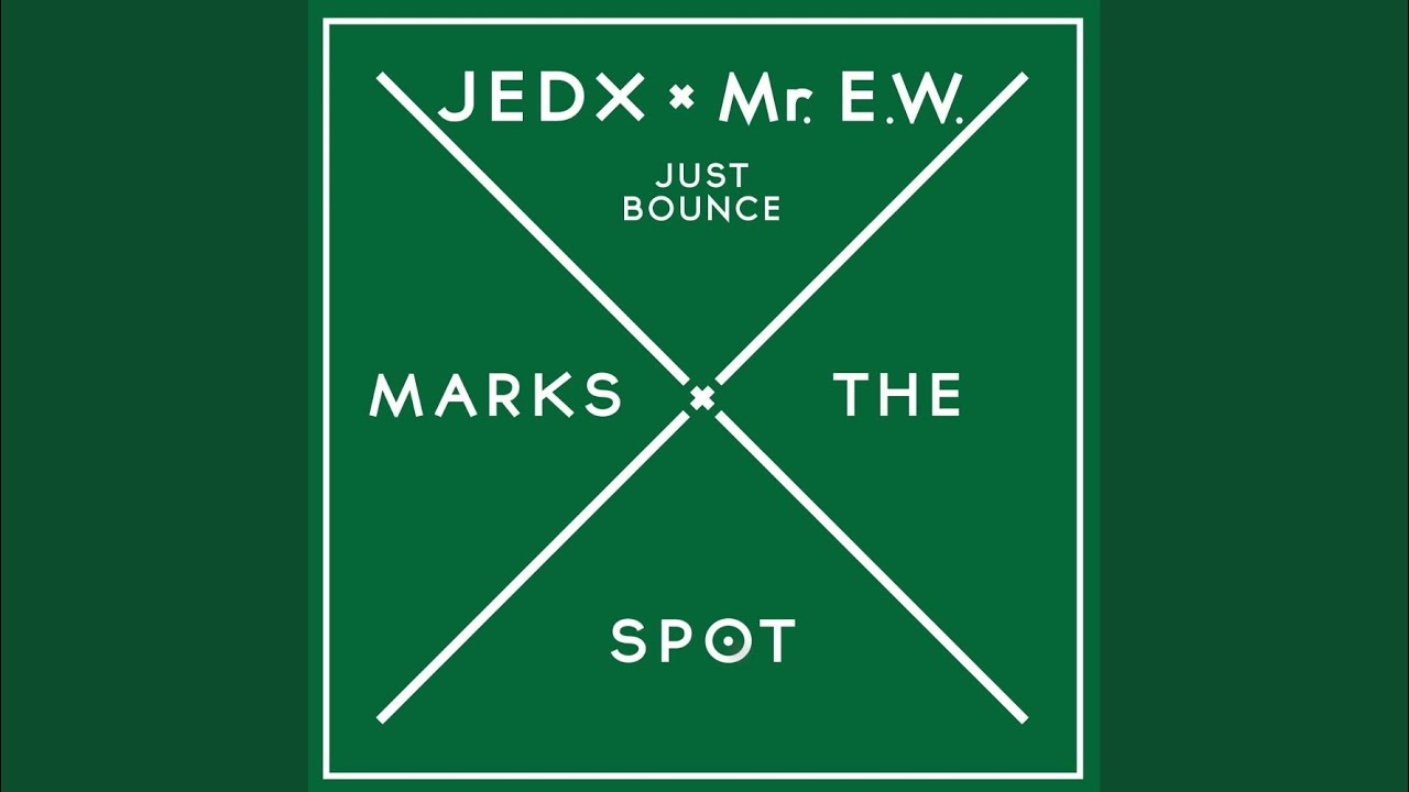 Just Bounce (Original Mix)