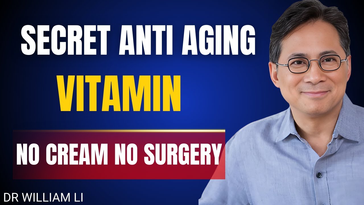 The Forgotten Vitamin That Stops Skin From Sagging After 55 | Dr. William Li#beautytips #antiaging