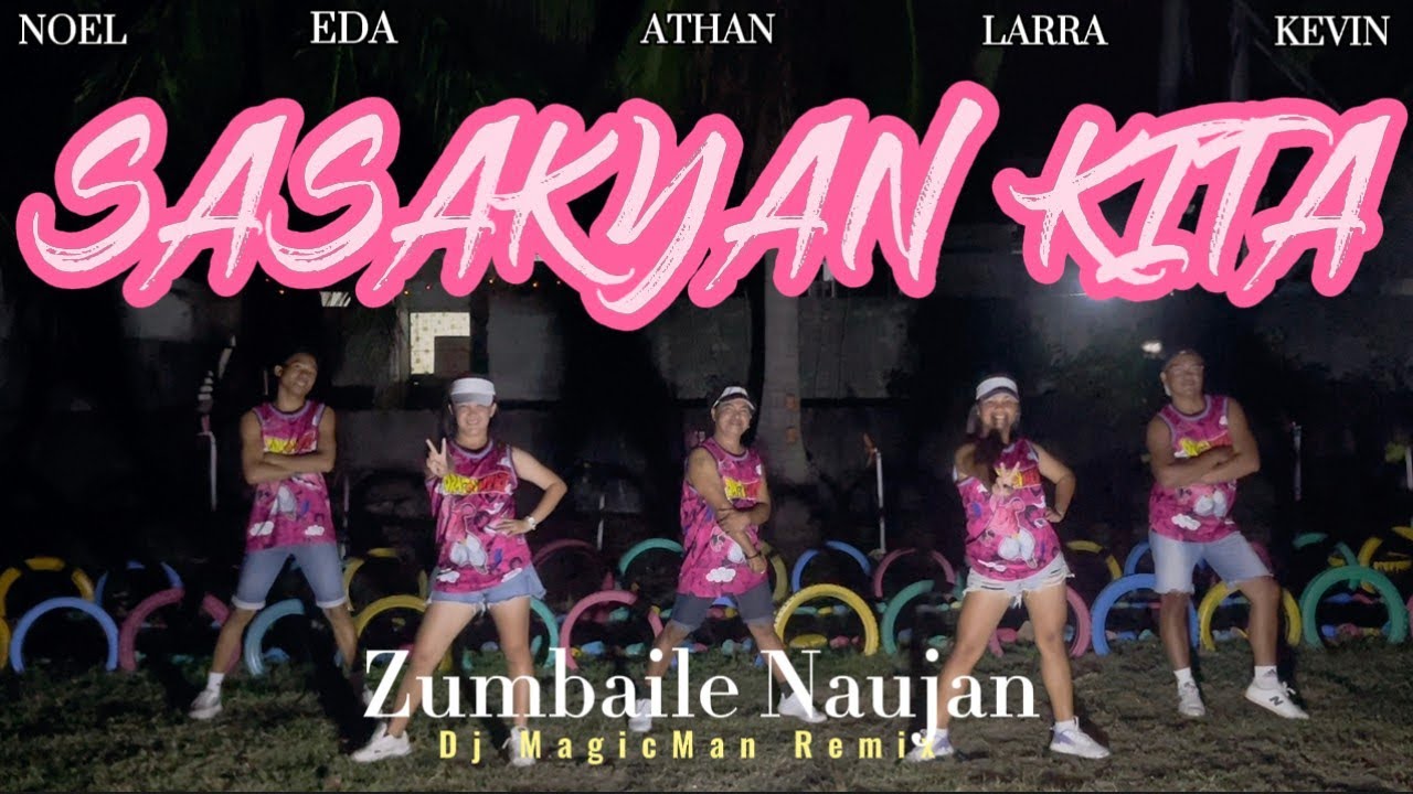 SASAKYAN KITA | Dj MagicMan CHA-CHA Remix | Dance Trends | Dance Fitness | Dance Work-out | Zumba