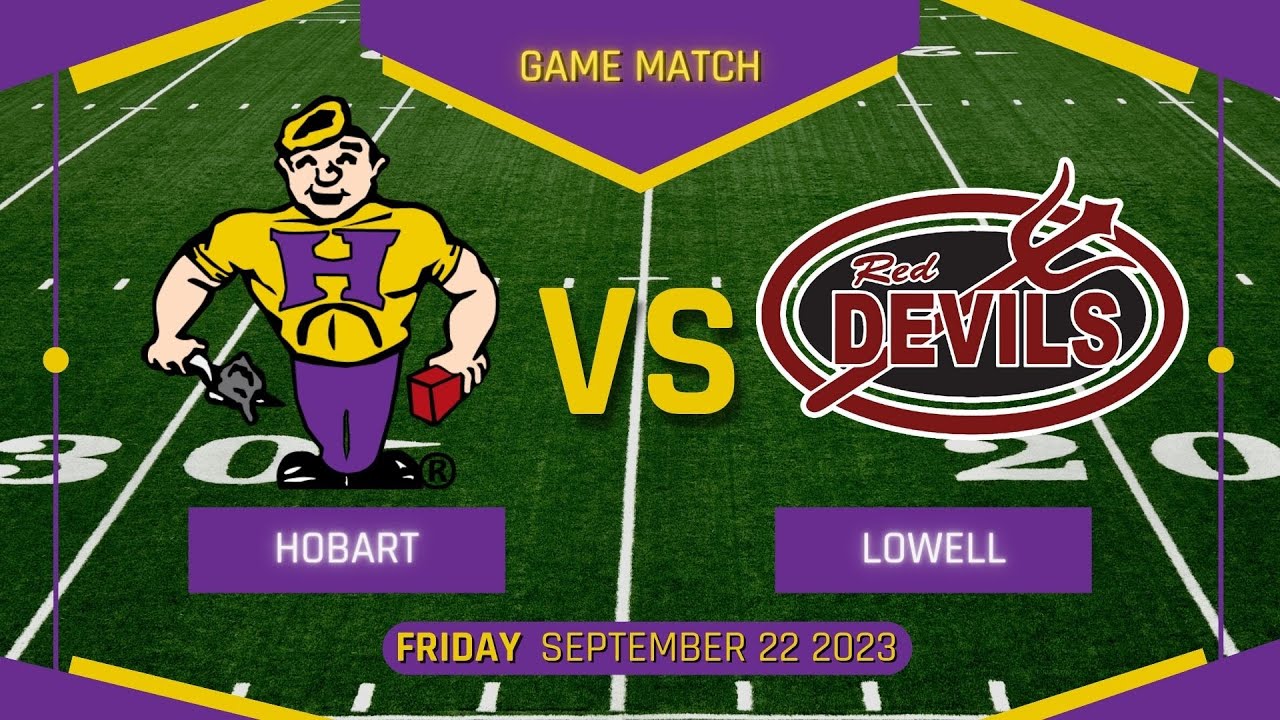 Hobart Brickies VS Lowell  - 2023 Football